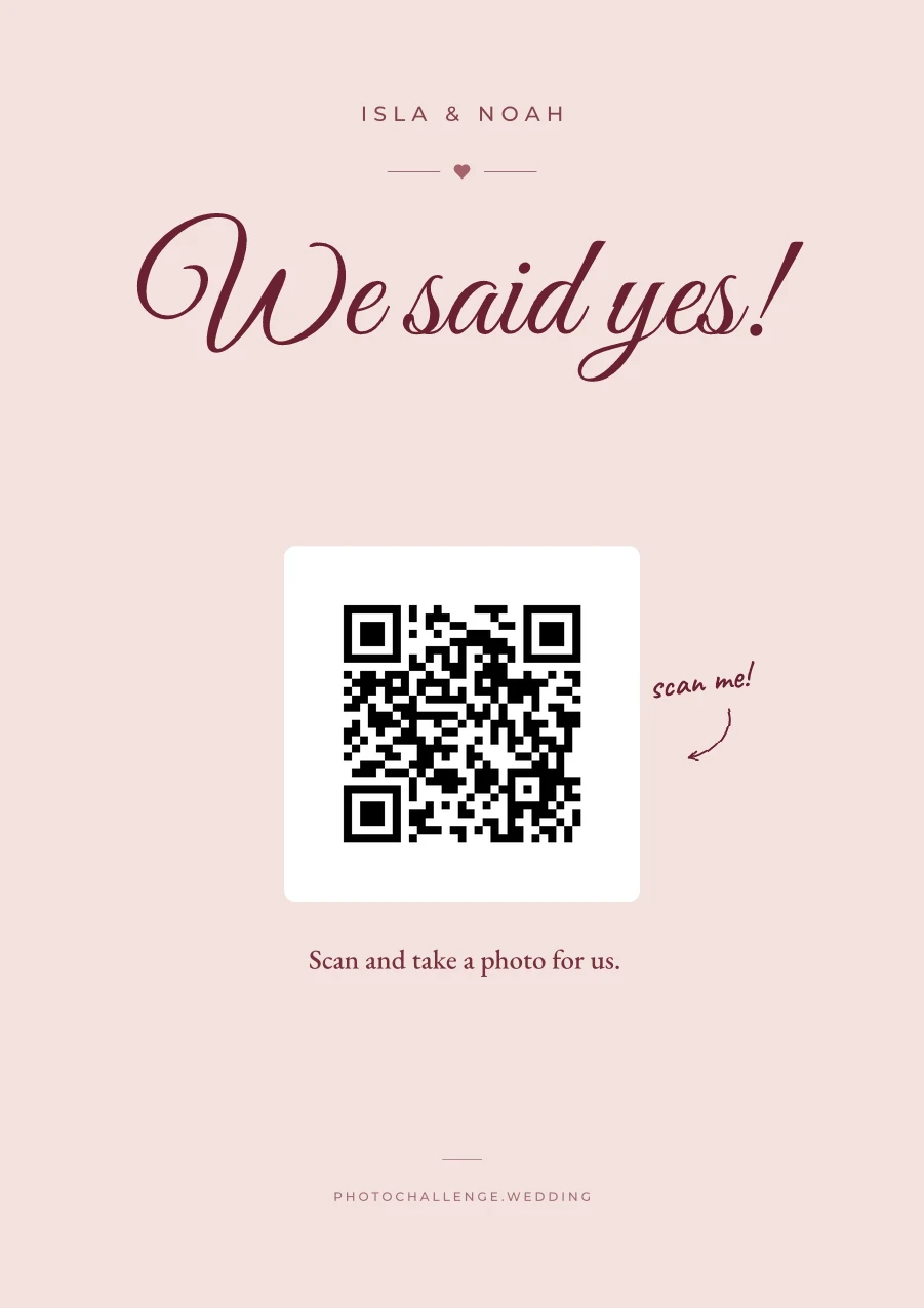 An engagement party sign in burgundy blush with the script title We said yes! and the line: scan and take a photo for us
