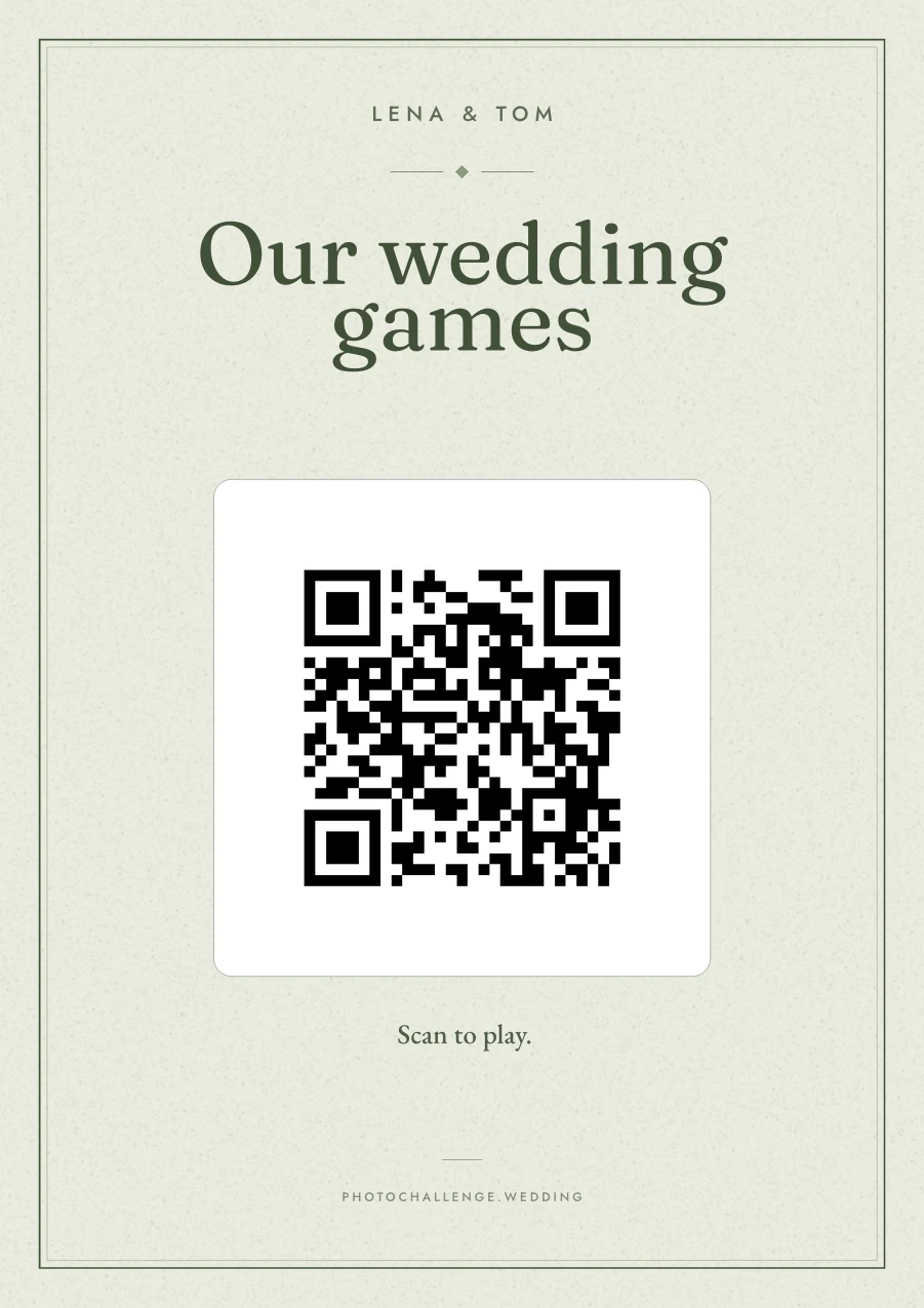 A photo game sign for a wedding in sage and cream, reading: our wedding games, scan to play