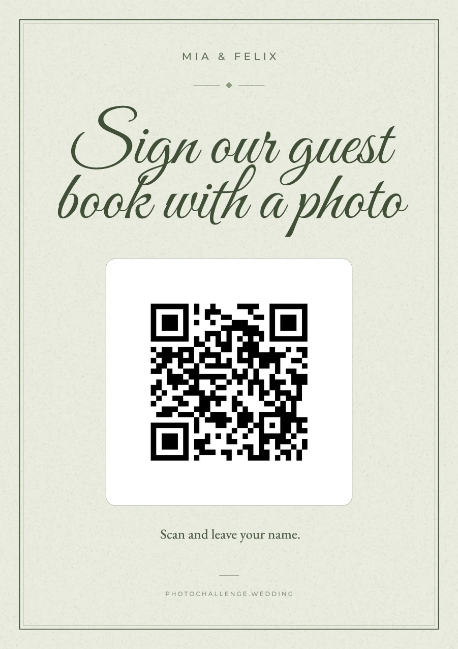 A guest book sign in sage and cream reading: sign our guest book with a photo, scan and leave your name