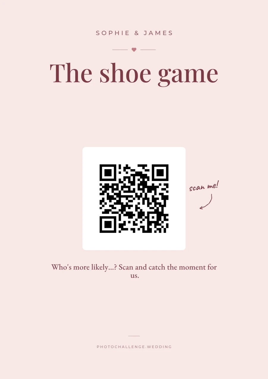 A sign for a wedding in blush rose reading: the shoe game, who's more likely…