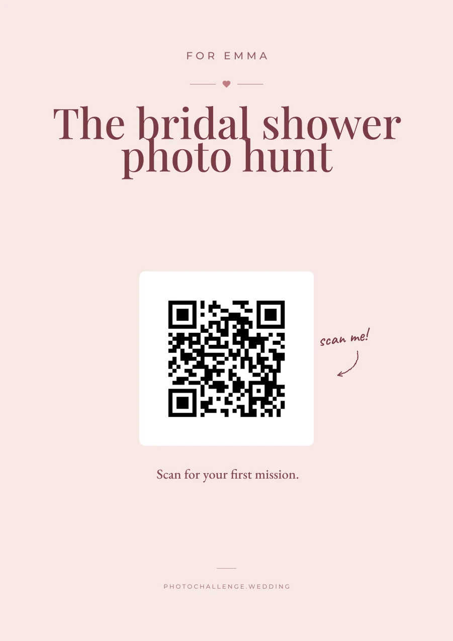 A bridal shower sign in blush rose reading: the bridal shower photo hunt, scan for your first mission
